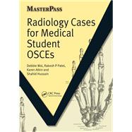 Radiology Cases for Medical Student OSCEs