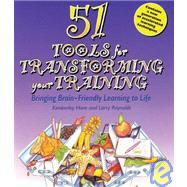 51 Tools for Transforming Your Training