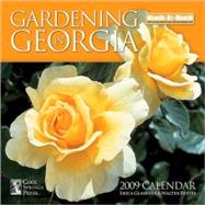 Gardening in Georgia; 2009 Wall Calendar