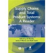 Supply Chains and Total Product Systems A Reader