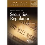 Principles of Securities Regulation(Concise Hornbook Series)