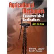 Agricultural Mechanics : Fundamentals and Applications
