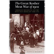 The Great Kosher Meat War of 1902