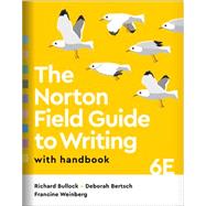 The Norton Field Guide to Writing with Handbook (with Ebook, The Little Seagull Handbook Ebook, Videos, and InQuizitive for Writers)