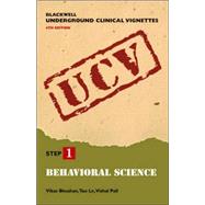 Blackwell Underground Clinical Vignettes: Behavioral Science