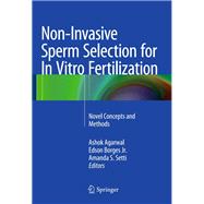 Non-Invasive Sperm Selection for in Vitro Fertilization