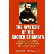 The Mystery of the Sacred Stigmata