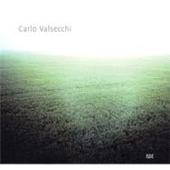 Carlo Valsecchi: Lumen