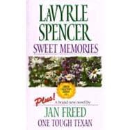 Harlequin 50th Anniversary Collection : Sweet Memories and One Tough Texan
