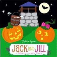 Jack and Jill A Halloween Nursery Rhyme