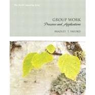 Group Work Processes and Applications