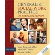 Generalist Social Work Practice : An Empowering Approach