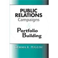 Public Relations Campaigns and Portfolio Building