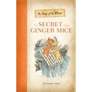The Secret of the Ginger Mice