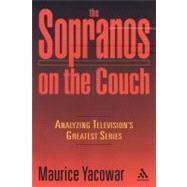 The Sopranos on the Couch Analyzing Television's Greatest Series