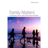 Family Matters: An Introduction to Family Sociology in Canada
