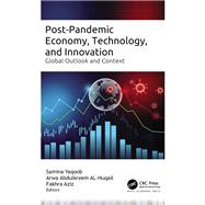 Post-Pandemic Economy, Technology, and Innovation