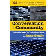 Conversation and Community : The Social Web for Documentation