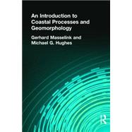 An Introduction to Coastal Processes and Geomorphology