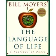 The Language of Life A Festival of Poets