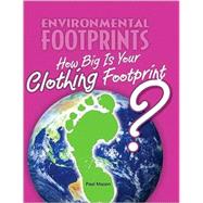 How Big Is Your Clothing Footprint?