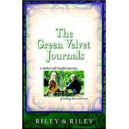 The Green Velvet Journals