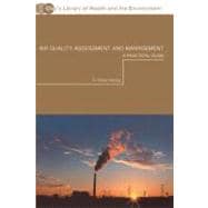 Air Quality Assessment and Management: A Practical Guide