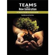 Teams for a New Generation