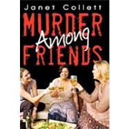 Murder Among Friends