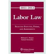 Labor Law Statutory Supplement 2011