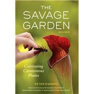The Savage Garden, Revised Cultivating Carnivorous Plants