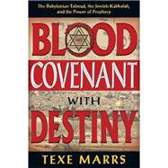 Blood Covenant With Destiny