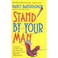 Stand by Your Man : A Novel