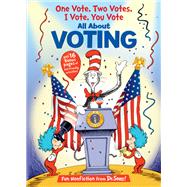 One Vote, Two Votes, I Vote, You Vote book cover, ISBN 9780593814109