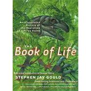 Book of Life : An Illustrated History of the Evolution of Life on Earth