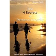 The 4 Secrets of Personal Integrity