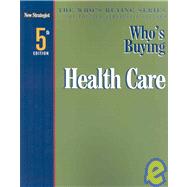 Who's Buying Health Care