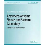 Anywhere-Anytime Signals and Systems Laboratory