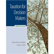 Taxation for Decision Makers, 2008