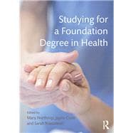 Studying for a Foundation Degree in Health