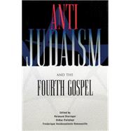 Anti-Judaism and the Fourth Gospel