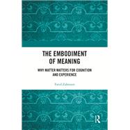 The Embodiment of Meaning