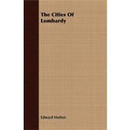 The Cities of Lombardy