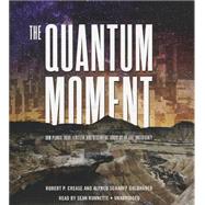 The Quantum Moment