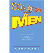 Son of Man to Men