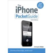 The iPhone Pocket Guide, Sixth Edition