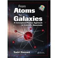 From Atoms to Galaxies