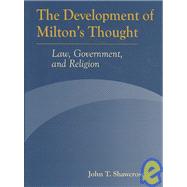 The Development of Milton's Thought