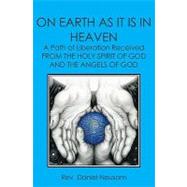 On Earth As It Is in Heaven