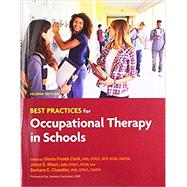 Best Practices for Occupational Therapy in Schools, 2nd Ed